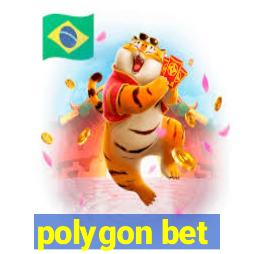 polygon bet